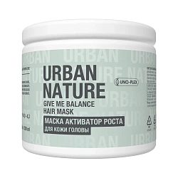 Маска активатор роста Urban Nature Give Me Balance Hair Mask, 300 мл